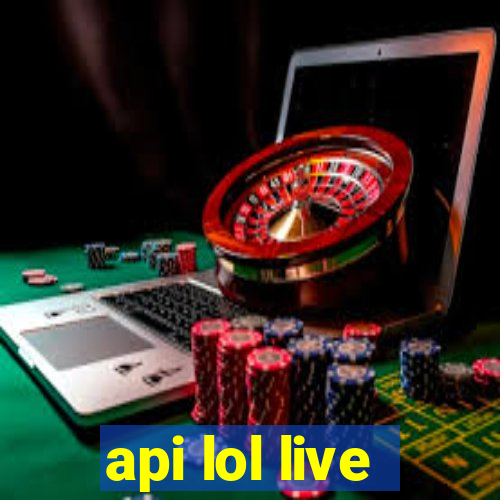 api lol live